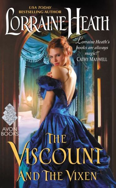 Cover for Lorraine Heath · The Viscount and the Vixen (Paperback Book) (2016)