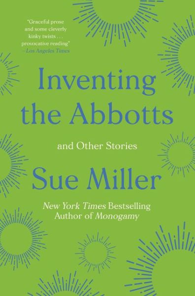 Cover for Sue Miller · Inventing the Abbotts: And Other Stories (Pocketbok) (2023)