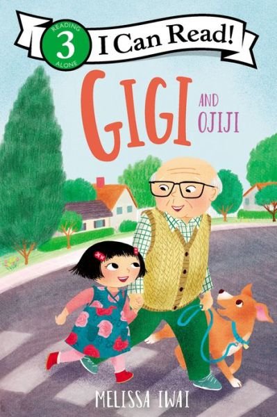 Cover for Melissa Iwai · Gigi and Ojiji - I Can Read Level 3 (Paperback Book) (2022)