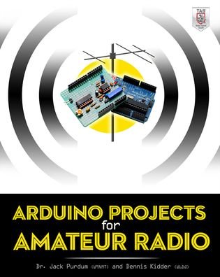 Cover for Jack Purdum · Arduino Projects for Amateur Radio (Taschenbuch) [Ed edition] (2014)