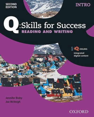 Cover for Editor · Q: Skills for Success: Intro Level: Reading &amp; Writing Student Book with iQ Online - Q: Skills for Success (Buch) [2 Revised edition] (2015)