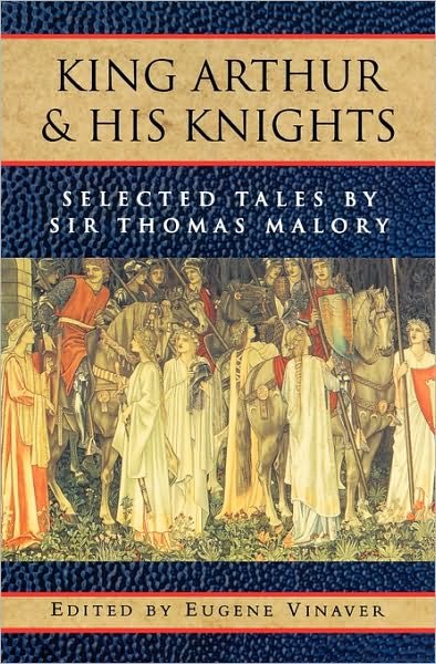 King Arthur and his Knights: Selected Tales - Galaxy Books - Thomas Malory - Livros - Oxford University Press Inc - 9780195019056 - 3 de julho de 1975