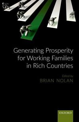 Cover for Nolan Brian · Generating Prosperity for Working Families in Affluent Countries (Hardcover bog) (2018)