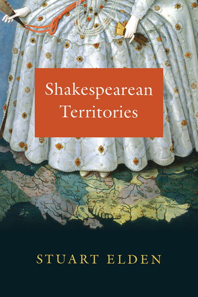 Cover for Stuart Elden · Shakespearean Territories (Hardcover Book) (2018)