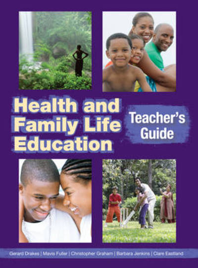 Cover for Clare Eastland · Health and Family Life Education Teacher's Guide (Paperback Book) (2011)