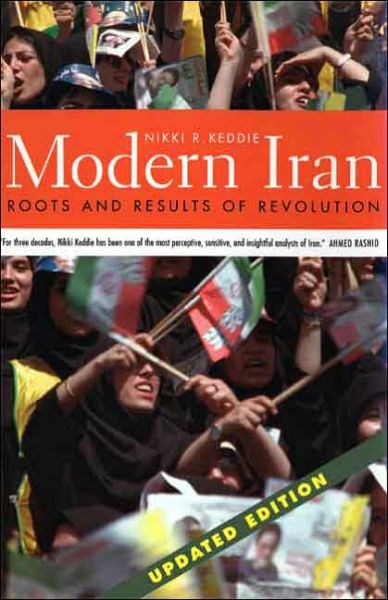 Cover for Nikki R. Keddie · Modern Iran: Roots and Results of Revolution (Paperback Book) [Updated edition] (2006)