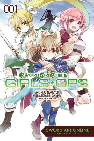 Cover for Reki Kawahara · Sword Art Online: Girls' Ops, Vol. 1 (Pocketbok) (2015)