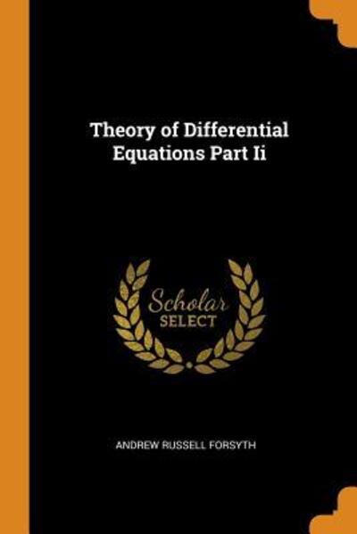 Cover for Andrew Russell Forsyth · Theory of Differential Equations Part II (Paperback Book) (2018)