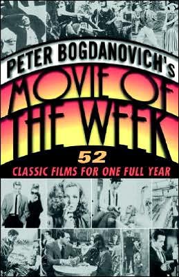 Cover for Peter Bogdanovich · Peter Bogdanovich's Movie of the Week (Paperback Bog) (1999)