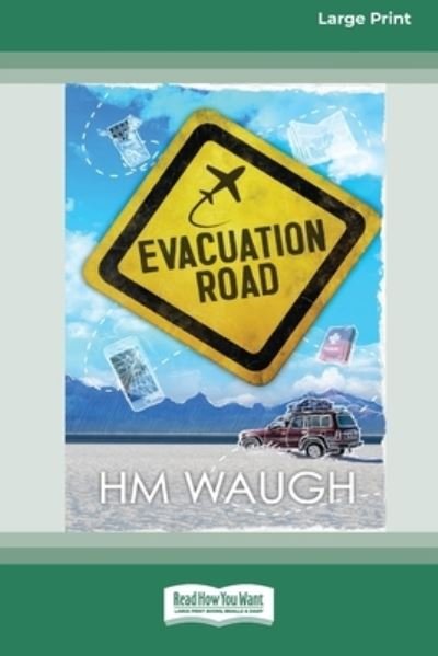 Cover for Hm Waugh · Evacuation Road [16pt Large Print Edition] (Paperback Book) (2021)