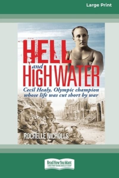 Cover for Rochelle Nicholls · Hell and High Water [Large Print 16pt] (Book) (2020)