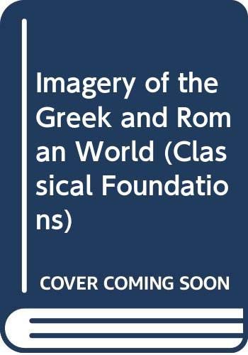 Cover for Rystedt, Eva (Lund University, Sweden.) · Excursions into Greek and Roman Imagery - Classical Foundations (Innbunden bok) (2022)