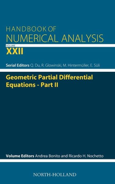 Cover for Geometric Partial Differential Equations - Part 2 - Handbook of Numerical Analysis (Hardcover Book) (2021)