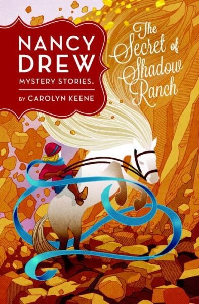 Cover for Carolyn Keene · The Secret of Shadow Ranch (Hardcover bog) (2015)