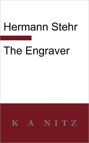 Cover for Hermann Stehr · The Engraver (Paperback Book) (2012)