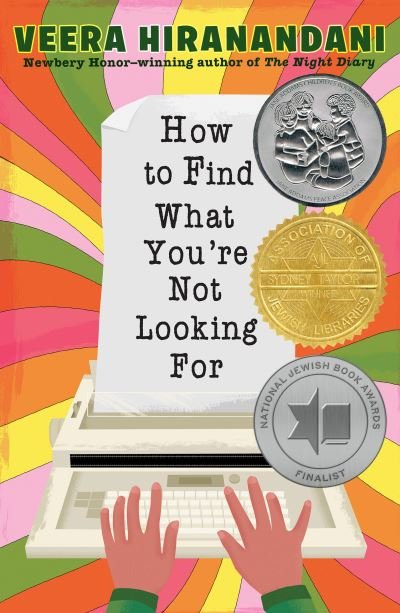 Cover for Veera Hiranandani · How to Find What You're Not Looking For (Taschenbuch) (2022)