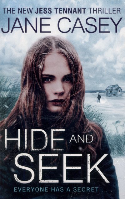 Cover for Jane Casey · Hide and Seek - Jess Tennant (Paperback Book) (2015)