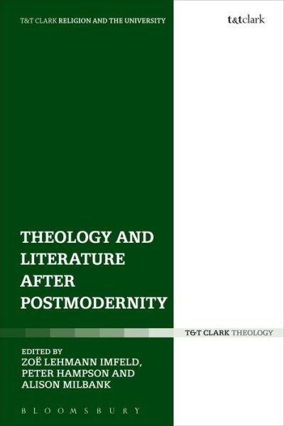 Cover for Imfeld Zoe Lehmann · Theology and Literature after Postmodernity - Religion and the University (Taschenbuch) (2016)