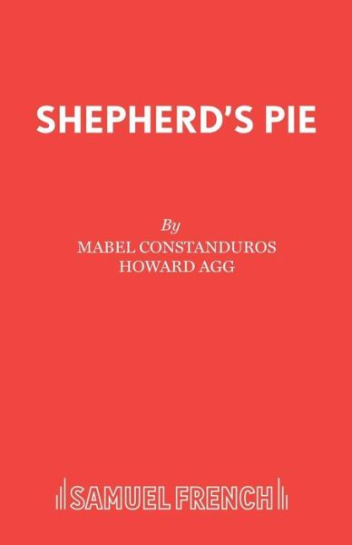 Cover for Mabel Constanduros · Shepherd's Pie: Play - Acting Edition (Paperback Book) (2019)