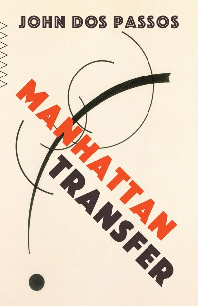 Cover for John Dos Passos · Manhattan Transfer (Book) (2021)