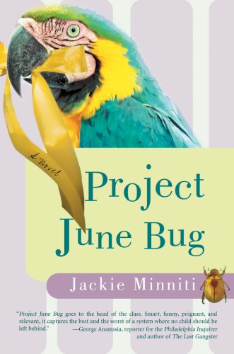 Cover for Jackie Minniti · Project June Bug (Inbunden Bok) (2008)