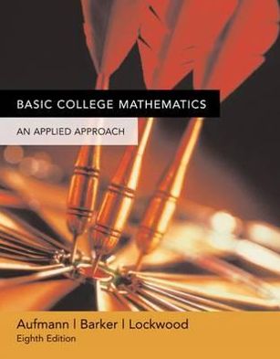 Cover for Aufmann, Richard (Palomar College) · Basic College Mathematics: An Applied Approach (Paperback Book) (2005)