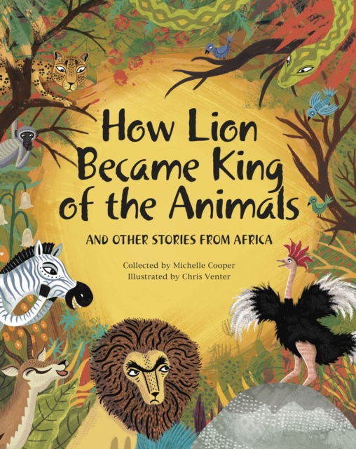 Cover for Michelle Cooper · How Lion Became King of the Animals (Pocketbok) (2020)