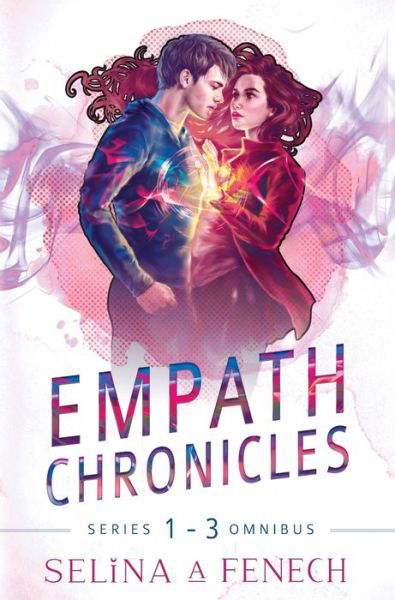 Empath Chronicles - Series Omnibus - Selina A Fenech - Books - FAIRIES AND FANTASY PTY LTD - 9780648708056 - March 5, 2020