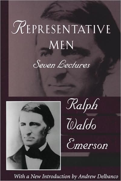 Cover for Ralph Waldo Emerson · Representative Men: Seven Lectures (Paperback Bog) [New edition] (1996)