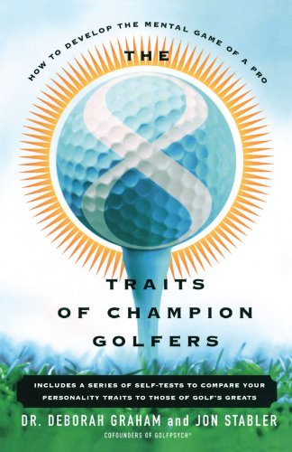 Cover for Jon Stabler · The 8 Traits of Champion Golfers: How to Develop the Mental Game of a Pro (Paperback Book) [First Soft Cover edition] (2000)