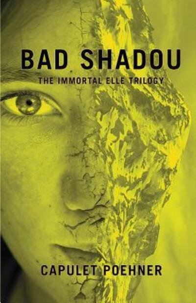 Cover for Capulet Poehner · Bad Shadou (Paperback Book) (2017)