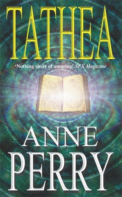 Cover for Anne Perry · Tathea: An epic fantasy of the quest for truth (Tathea, Book 1) (Paperback Bog) (1999)