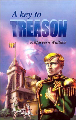 Cover for Marvern Wallace · Key to Treason (Hardcover Book) (1999)