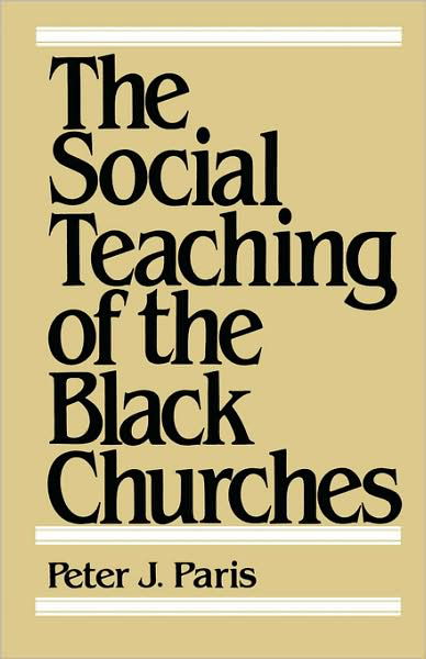 Cover for Peter J. Paris · The Social Teaching of the Black Churches (Taschenbuch) (1985)