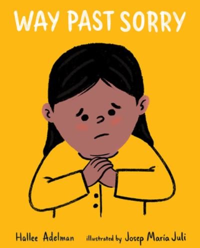 Cover for Hallee Adelman · Way Past Sorry (Book) (2023)