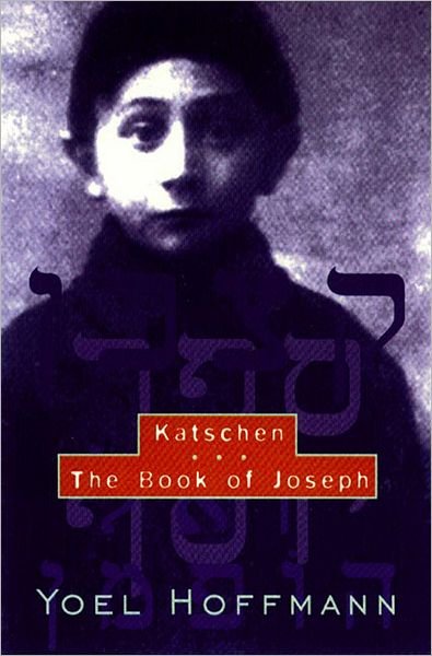 Cover for Yoel Hoffmann · Katschen &amp; The Book of Joseph (Paperback Book) (1999)