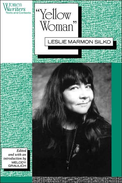 Cover for Leslie Marmon Silko · 'Yellow Woman': Leslie Marmon Silko - Women Writers: Texts and Contexts (Taschenbuch) (1993)