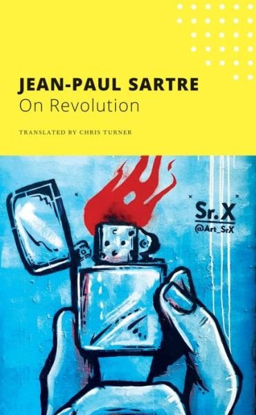 Cover for Jean-Paul Sartre · On Revolution - The French List (Paperback Book) (2021)