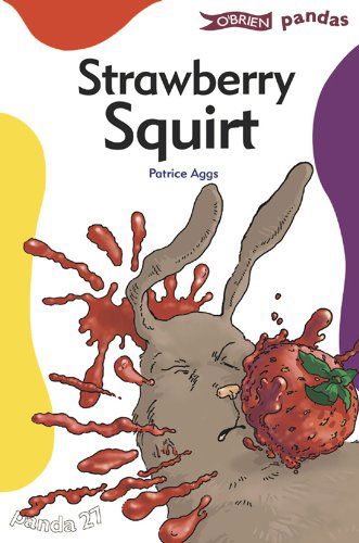 Cover for Patrice Aggs · Strawberry Squirt - Pandas (Paperback Book) (2004)