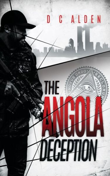 Cover for Dc Alden · The Angola Deception (Paperback Book) (2015)