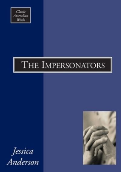 Cover for Jessica Anderson · The impersonators (Bog) (2003)