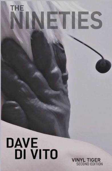 Cover for Dave Di Vito · The Nineties (Paperback Book) (2021)