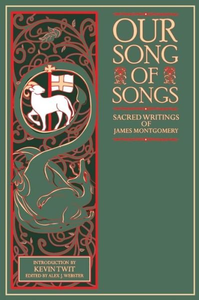 Cover for James Montgomery · Our Song of Songs (Paperback Book) (2019)