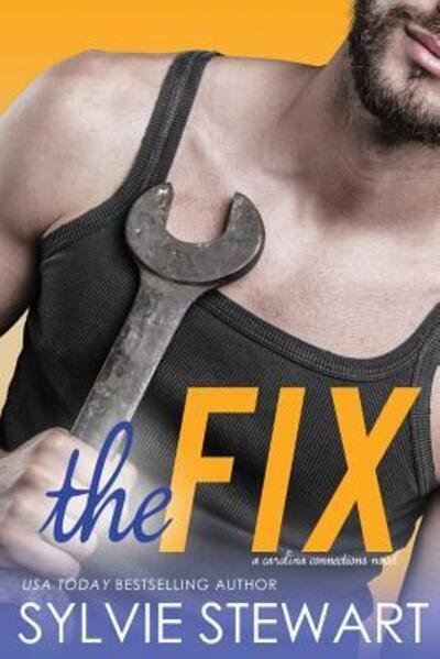 Cover for Sylvie Stewart · The Fix (Paperback Book) (2018)