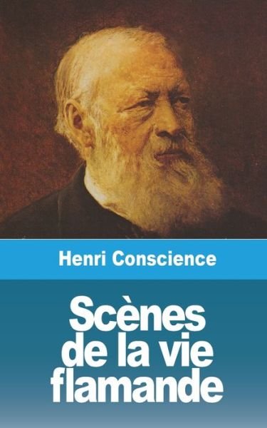 Cover for Henri Conscience · Scenes de la vie flamande (Paperback Book) (2021)