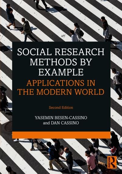 Cover for Yasemin Besen-Cassino · Social Research Methods by Example: Applications in the Modern World (Innbunden bok) (2023)