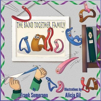 Cover for Frank Semerano · The Band Together Family (Paperback Bog) (2019)