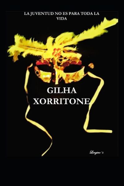 Cover for Luis Sandoval · Giilha Xorritone (Paperback Book) (2019)