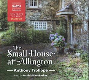 The Small House at Allington - Anthony Trollope - Muzyka - NAXOS - 9781094012056 - 15 października 2019