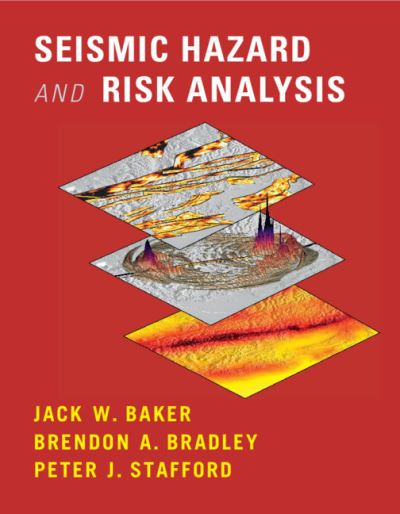 Cover for Baker, Jack (Stanford University, California) · Seismic Hazard and Risk Analysis (Hardcover Book) [New edition] (2021)